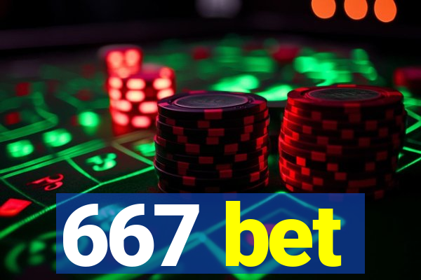 667 bet
